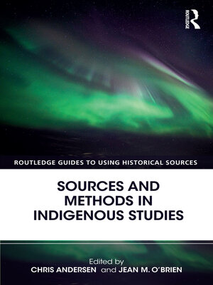 cover image of Sources and Methods in Indigenous Studies